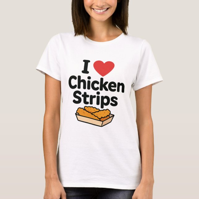 Camiseta Eu Amo (coração) Tiras de Frango  (Frente)