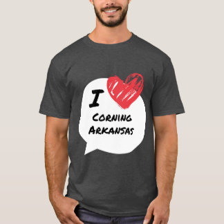 Camiseta Eu amo Corning Arkansas