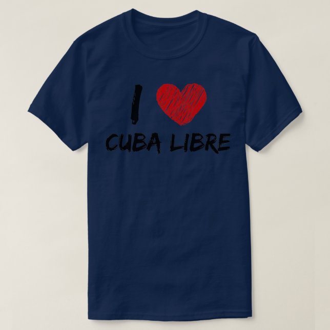 Camiseta Eu Amo Cuba Libre (Frente do Design)
