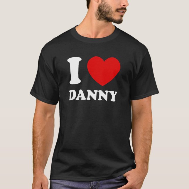 Camiseta Eu Amo Danny Eu Corto Danny Funny Nome Danny (Frente)