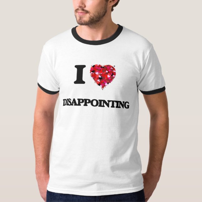 Camiseta Eu amo decepcionar (Frente)