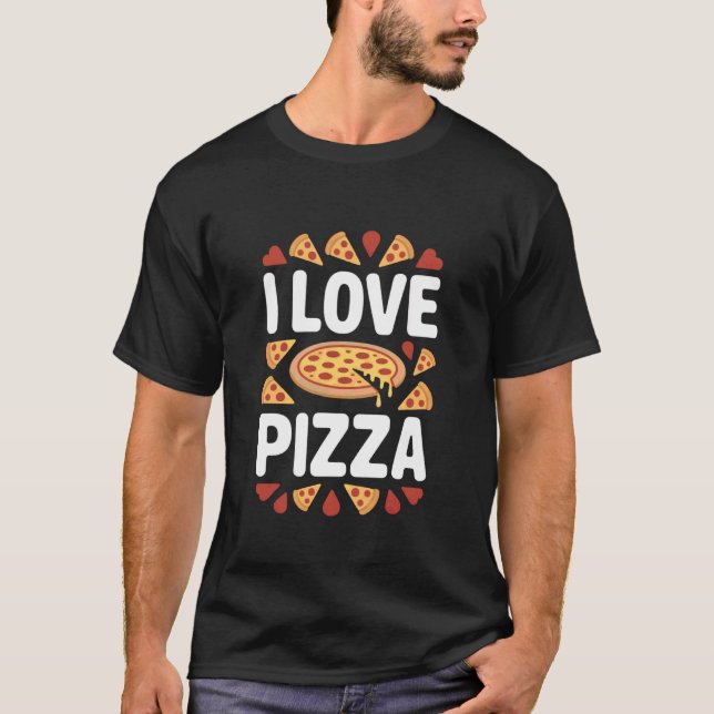 Camiseta Eu Amo Design Delícia dos Fã de Pizza (Frente)