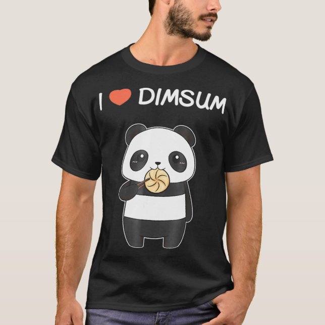 Camiseta Eu Amo Dim Sum Engraçado Panda Comida Chinesa Pres (Frente)