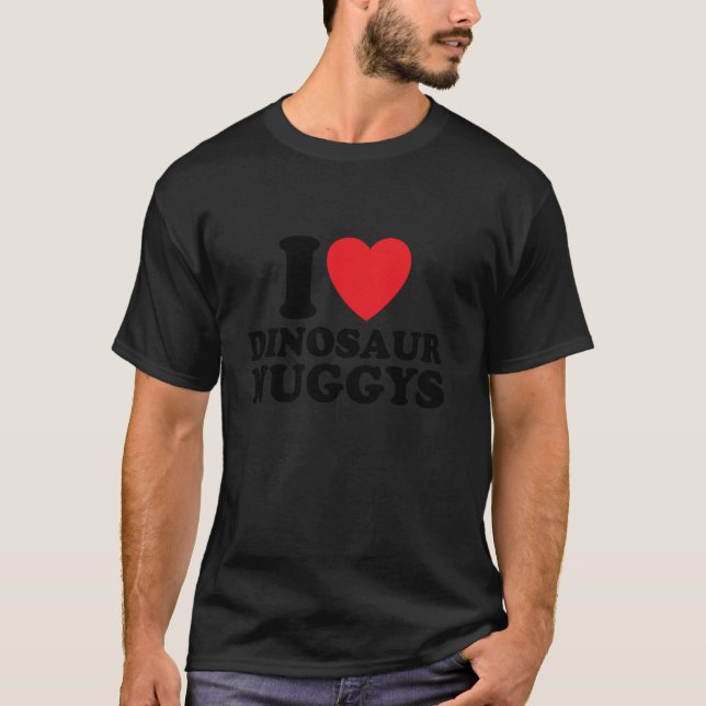 Camiseta Eu Amo Dinosaur Chicken Nuggets Nuggys 1 (Frente)