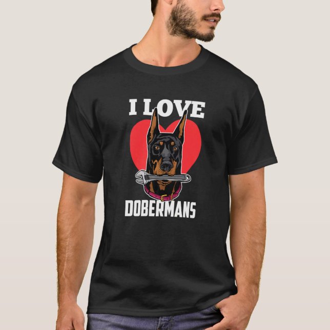Camiseta Eu Amo Dobermans Cachorro Pet Cachorrinho (Frente)