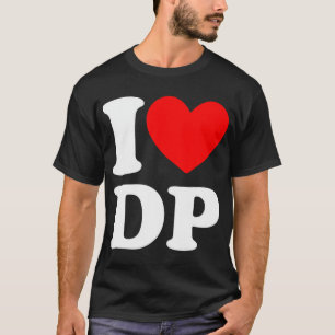 Camiseta Eu amo DP I coração DP T-Shirt
