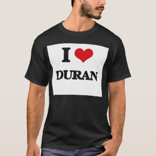 Camiseta Eu amo Duran