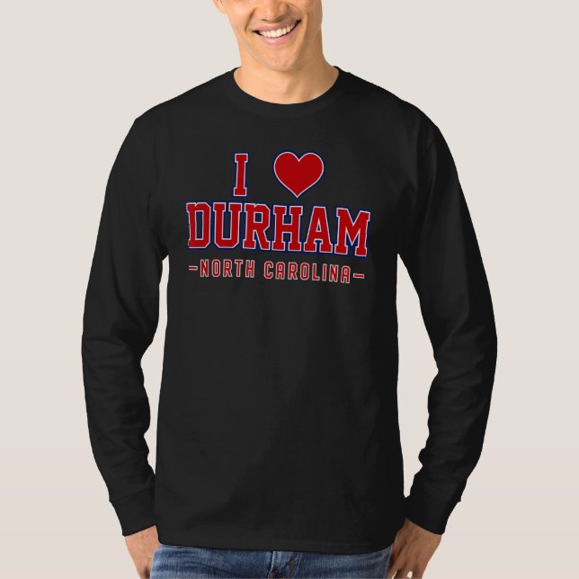 Camiseta Eu amo Durham North Carolina (Frente)