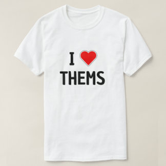 CAMISETA EU AMO ELES, PRONOMES ELES DELAS
