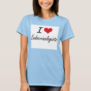 Camiseta Eu amo endocrinologista