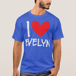 Camiseta Eu Amo Evelyn Nome Menina Personalizada Mulher Bff