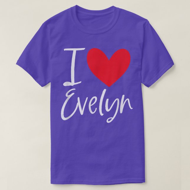 Camiseta Eu Amo Evelyn Nome Menina Personalizada Mulher BFF (Frente do Design)