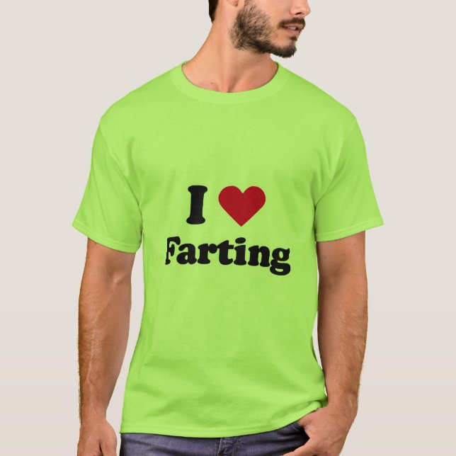 Camiseta Eu amo farting (Frente)