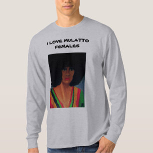 CAMISETA EU AMO FÊMEAS DO MULATO