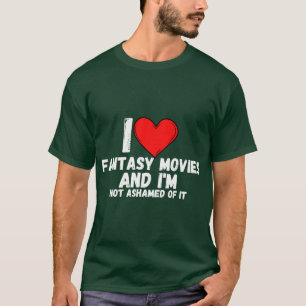 Camiseta Eu amo filmes de fantasia e não me envergonho diss