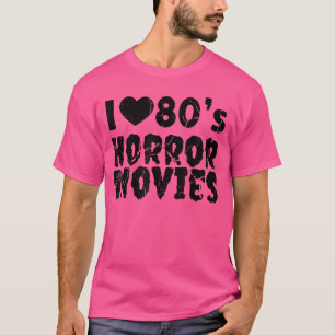 Camiseta Eu Amo Filmes de Terror dos Anos 80 Filmes Assusta