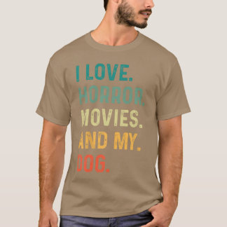 Camiseta Eu Amo Filmes de Terror E Meu Cachorro Retro Vinta