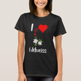 Camiseta Eu amo flores de edelweiss belo edelweiss alpin