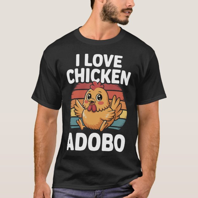 Camiseta Eu Amo Frango Adobo Design Divertido de Comida Fil (Frente)
