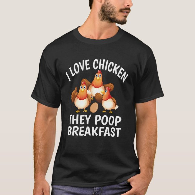 Camiseta Eu Amo Frango Eles Defecam Café da Manhã  Frango (Frente)