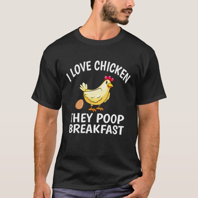 Camiseta Eu Amo Frango Eles Defecam Café da Manhã  Frango (Frente)