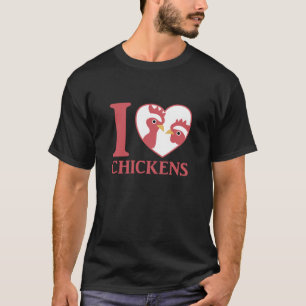Camiseta Eu Amo Galinhas Bonitas Em Galo De Coração