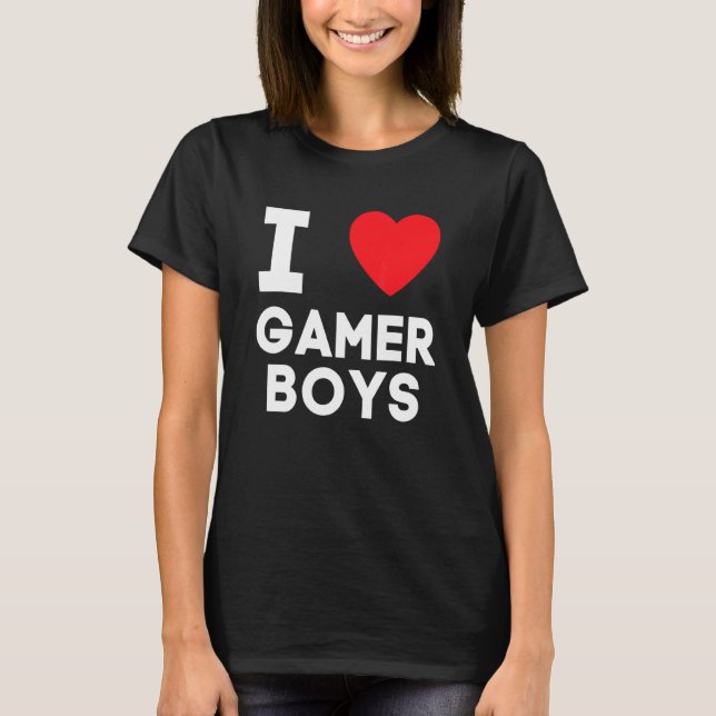 Camiseta Eu Amo Gamer Boys I Love Gamer Boys (Frente)