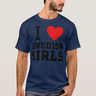 Camiseta eu amo garotas suecas 1