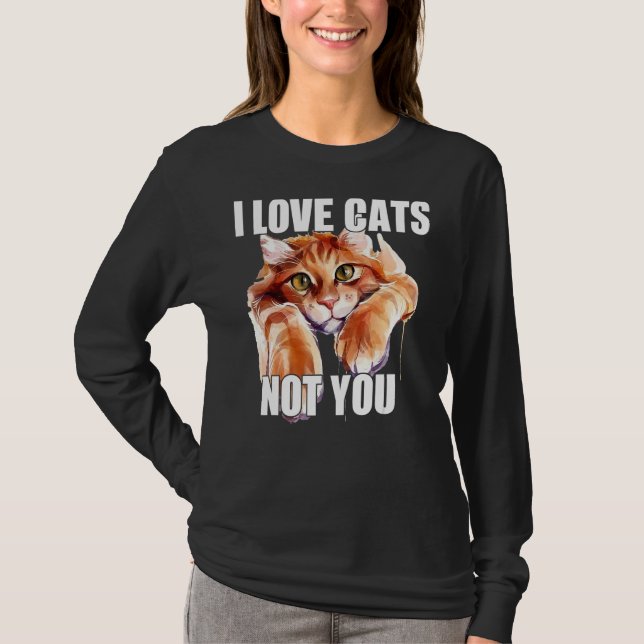 Camiseta Eu Amo Gatos Não Você 1 (Frente)