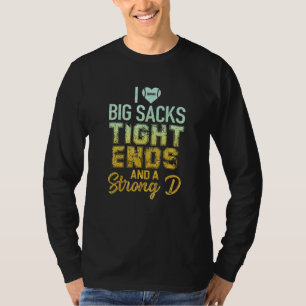 Camiseta Eu Amo Grandes Fechos Apertados E Um Forte E Engra