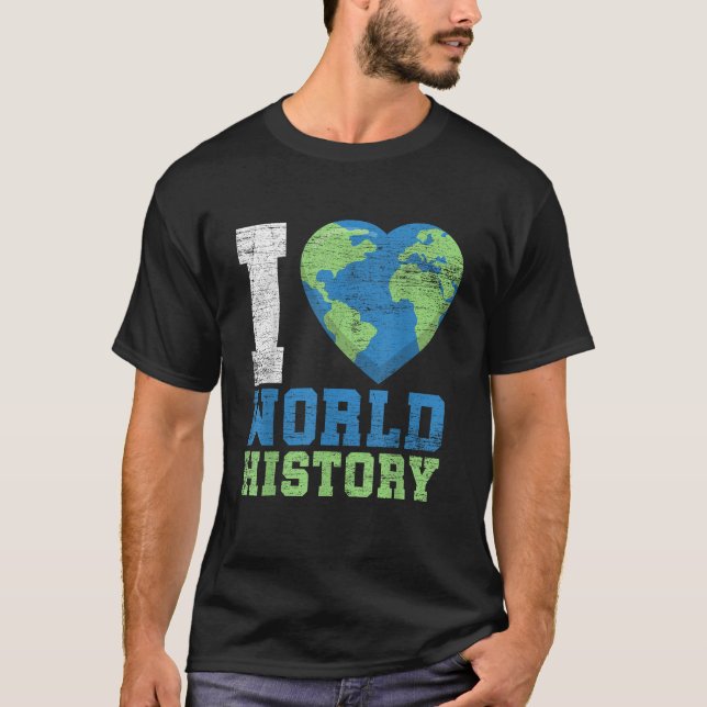 Camiseta Eu Amo História Mundial (Frente)