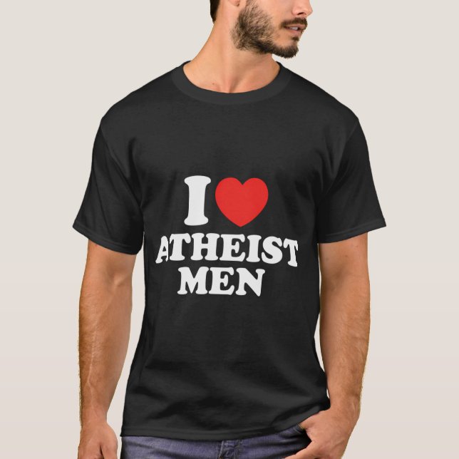 Camiseta Eu Amo Homens Ateus (Frente)