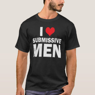 Camiseta Eu Amo Homens Submissos Eu Adoro Homens Submissos