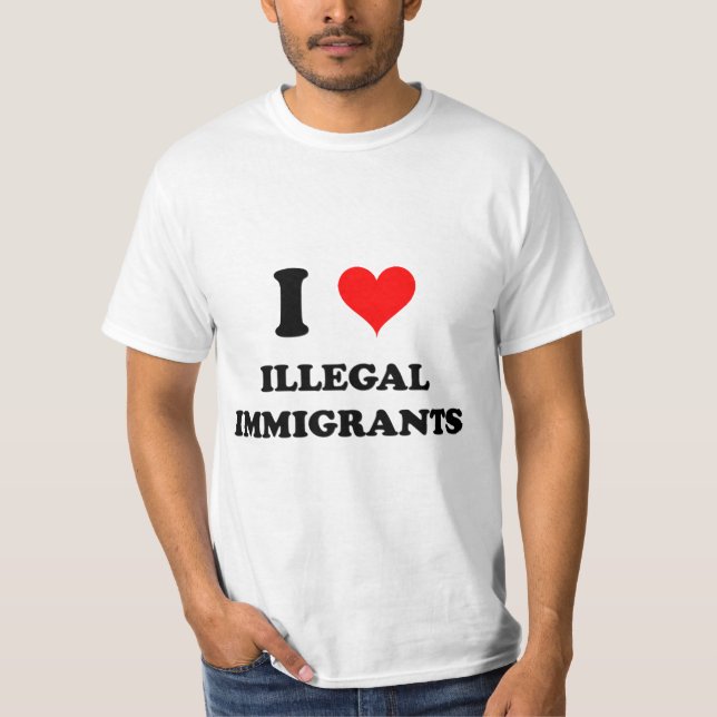 Camiseta Eu amo imigrantes ilegais (Frente)