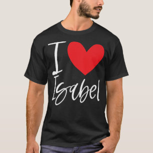 Camiseta Eu Amo Isabel Name Personalizado Rapariga Bff Fri