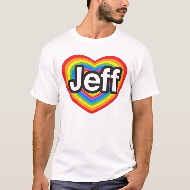 Camiseta Eu amo Jeff. Eu te amo Jeff. Coração (Frente)