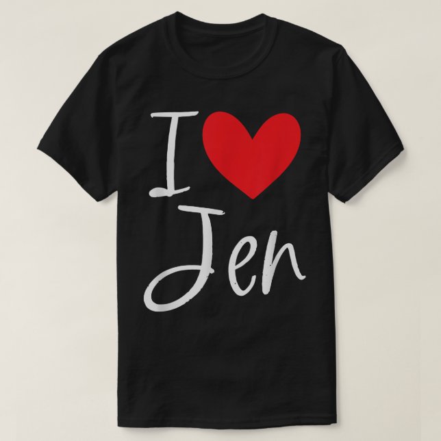 Camiseta Eu Amo Jen Name Personalised Girl Woman BFF Amigo (Frente do Design)