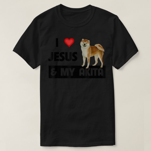 Camiseta Eu amo Jesus e meu cachorro Akita Mãe Pai Pet Pare (Frente do Design)
