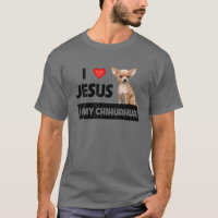 Eu Amo Jesus E Meu Cachorro Chihuahua Mãe Pai Chri