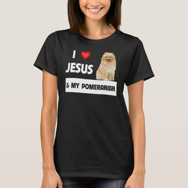 Camiseta Eu Amo Jesus E Meu Cachorro Pomerano Mãe E Pai Chr (Frente)
