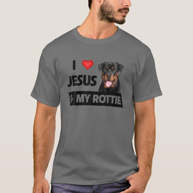 Camiseta Eu Amo Jesus E Meu Cachorro Rottie Mãe Pai Pet Par (Frente)