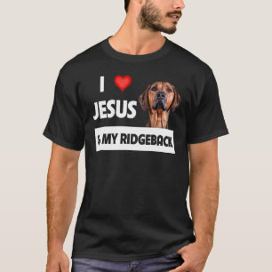 Camiseta Eu Amo Jesus E Meu Ridgeback, Mãe Pai Pe