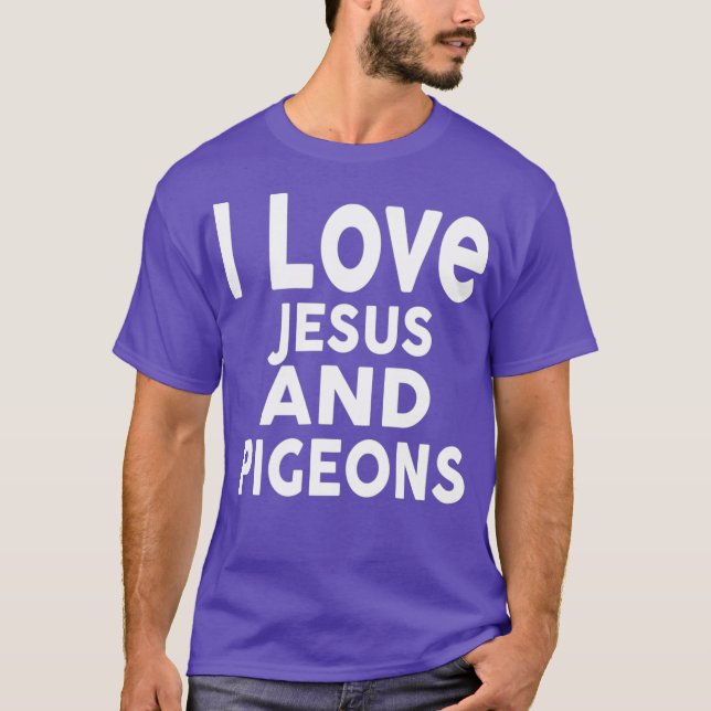 Camiseta Eu amo Jesus e os PIGEONS. (Frente)