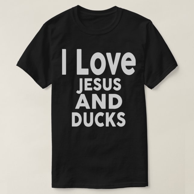 Camiseta Eu Amo Jesus E PATOS Engraçados (Frente do Design)