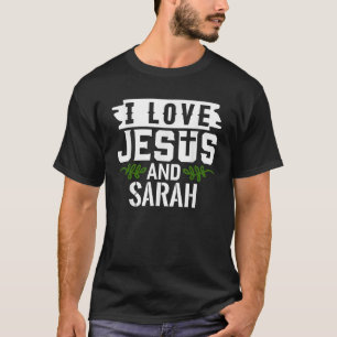 Camiseta Eu Amo Jesus E SARAH Nome SARAH