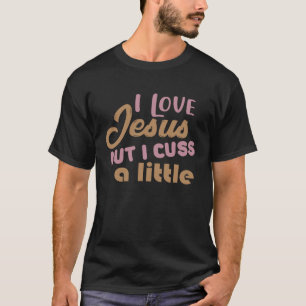 Camiseta Eu Amo Jesus Mas Eu Cusco Um Pouco De Crença Relig