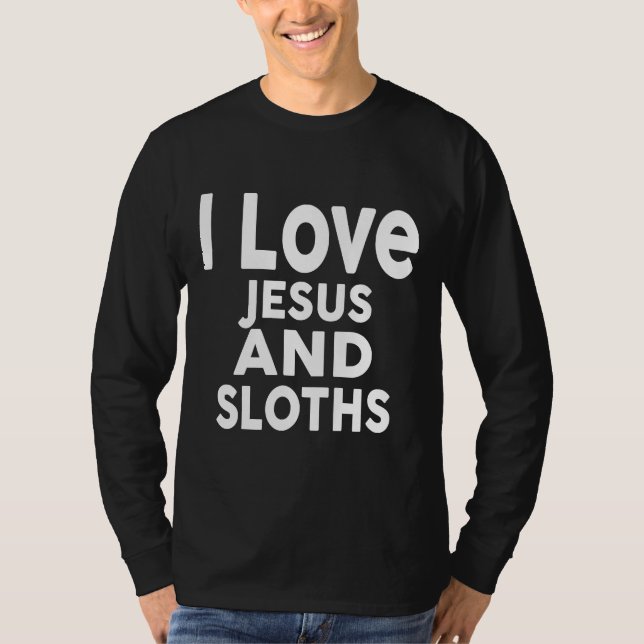 Camiseta Eu Amo Jesus Sloths Engraçado Sloth (Frente)