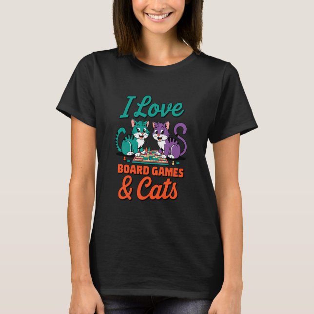 Camiseta Eu Amo Jogos de Tabuleiro Gatos Jogo de Tabuleiro  (Frente)