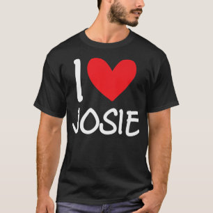Camiseta Eu Amo Josie Name Personalised Girl Woman BFF Frie