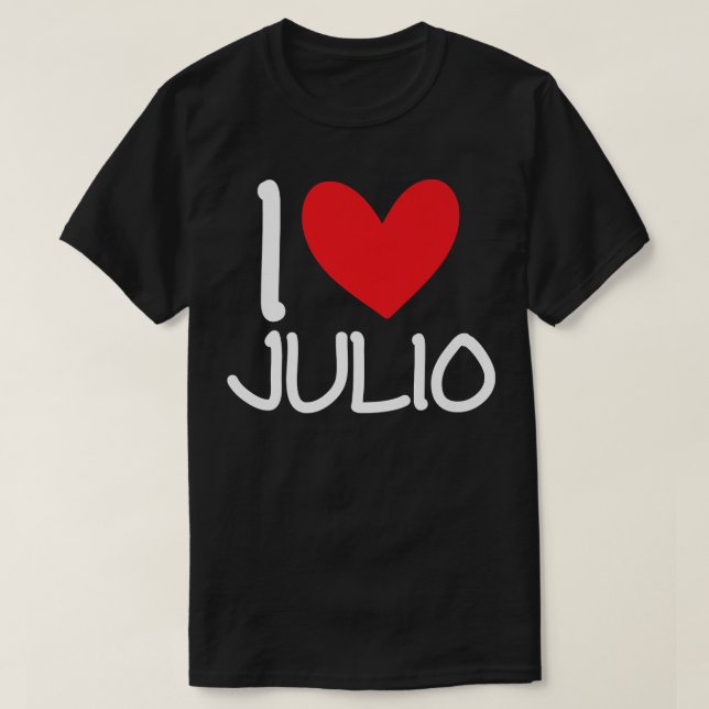 Camiseta Eu Amo Julio Name Personalizado Men Cara Amigo BFF (Frente do Design)